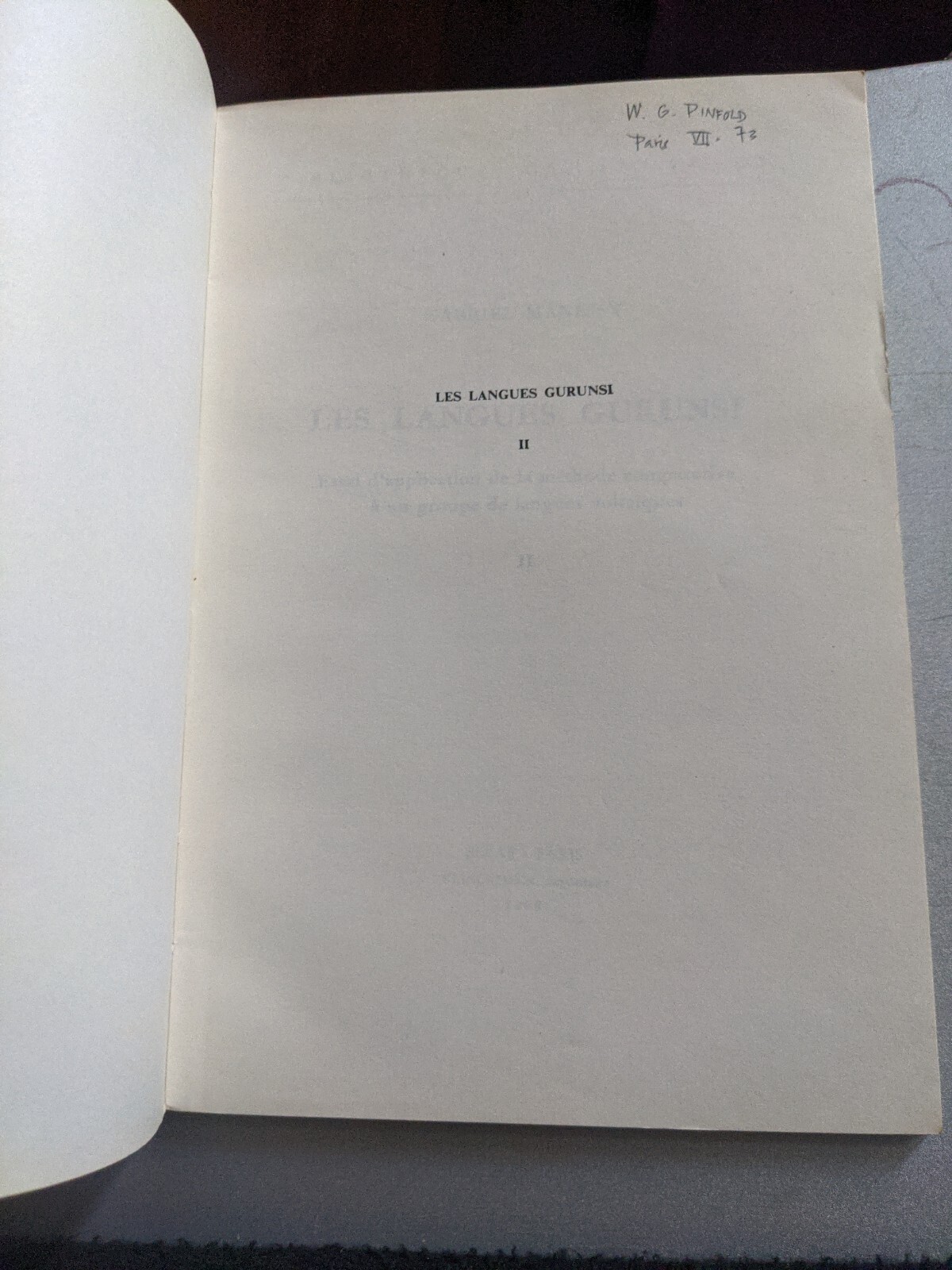 Les Langues Gurunsi Vol I & II, Gabriel Manessy, 1969 1st Edition RARE