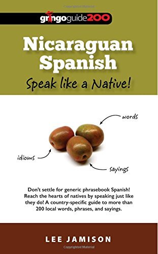 Nicaraguan Spanish: Speak like a native!, Jamison 9780615655482 Free Shipping-,