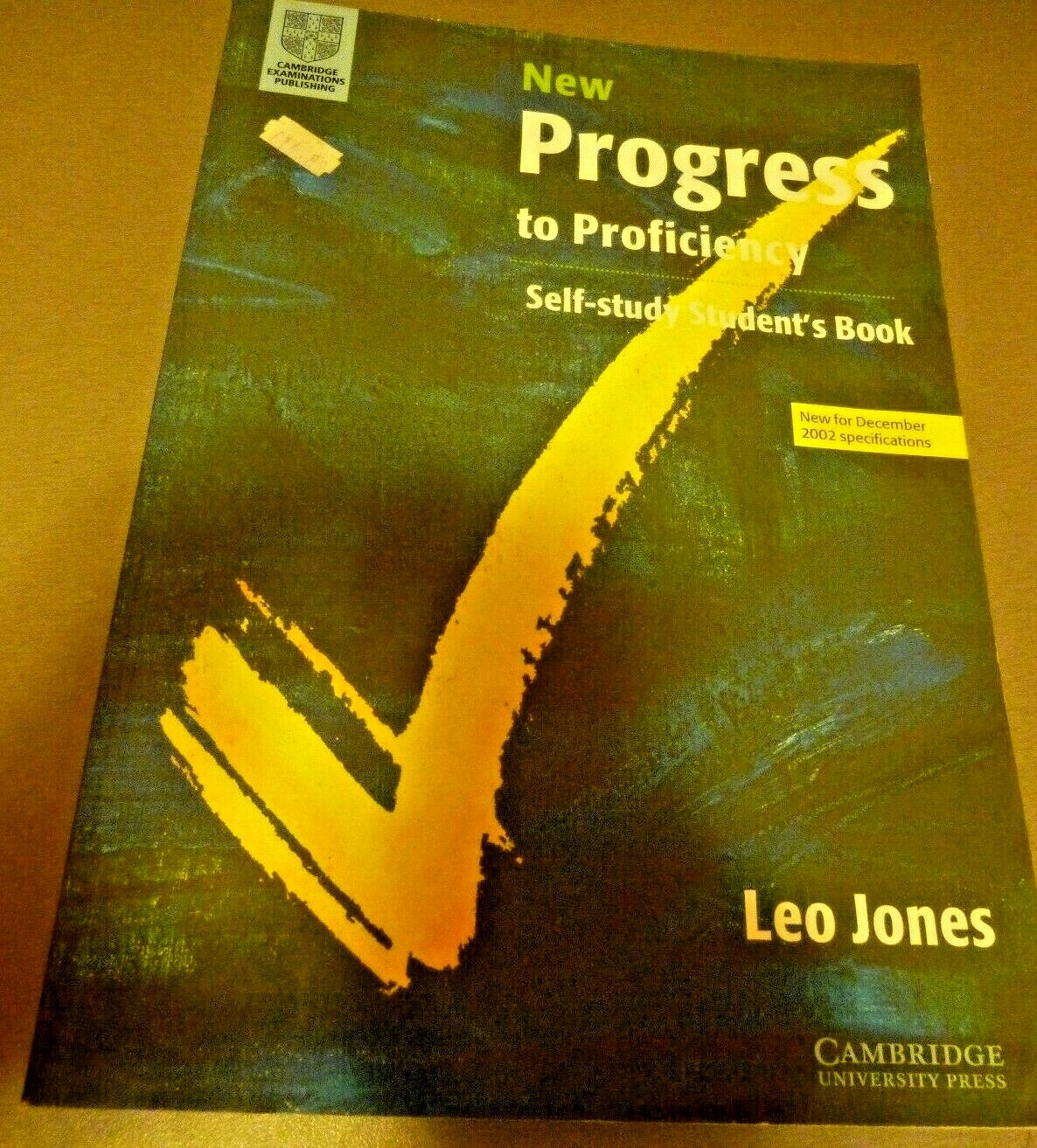 New Progress to Proficiency Self-study Student`s book 2002, by Leo Jones, USED