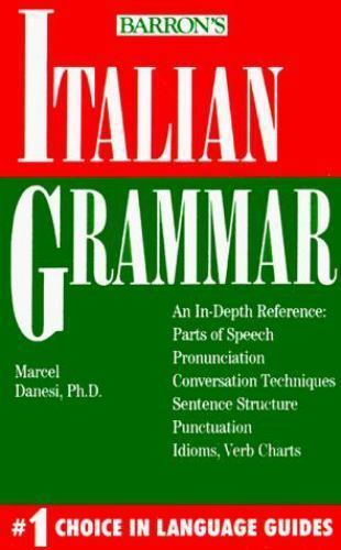 Italian Grammar by Danesi, Marcel