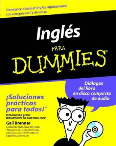 Ingles Para Dummies (Spanish Edition) – Paperback By Brenner, Gail – GOOD