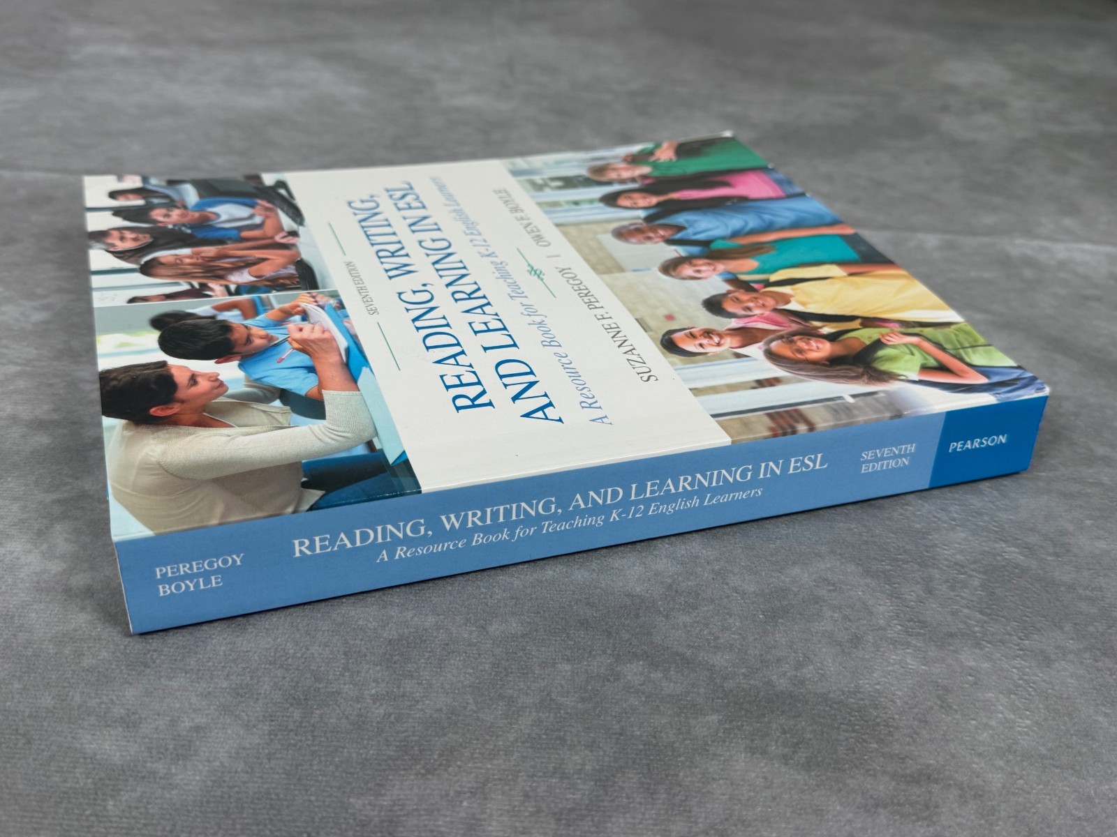 Reading Writing and Learning in ESL 7th Ed Peregoy Boyle Paperback Pearson