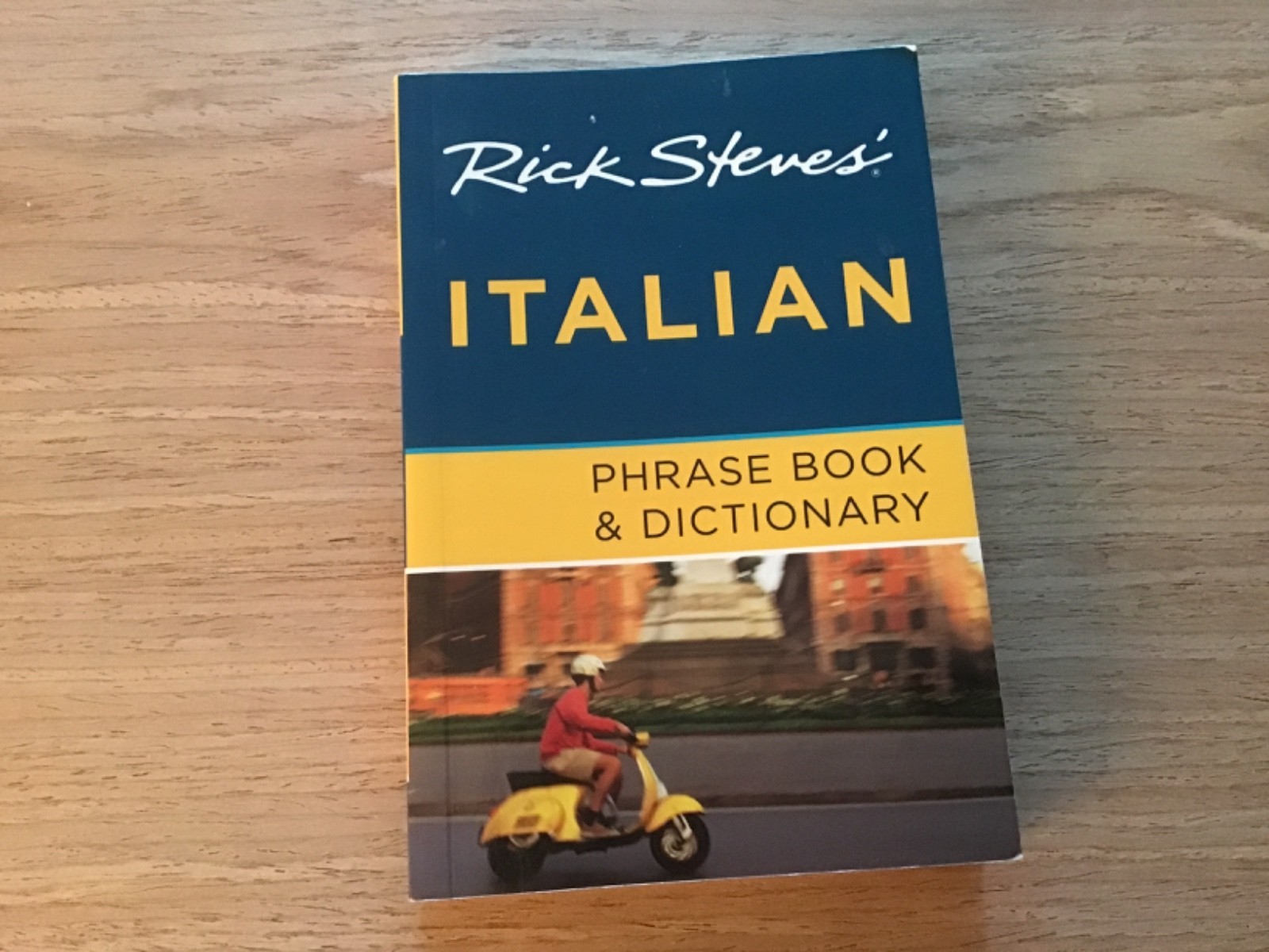 Rick Steves Ser.: Rick Steves’ Italian Phrase Book and Dictionary by Rick Steves