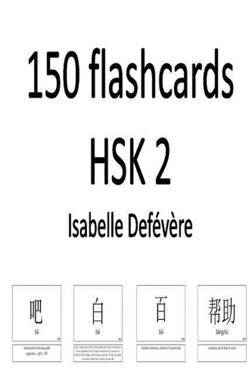 150 flashcards HSK 2 by Isabelle Defevere (English) Paperback Book