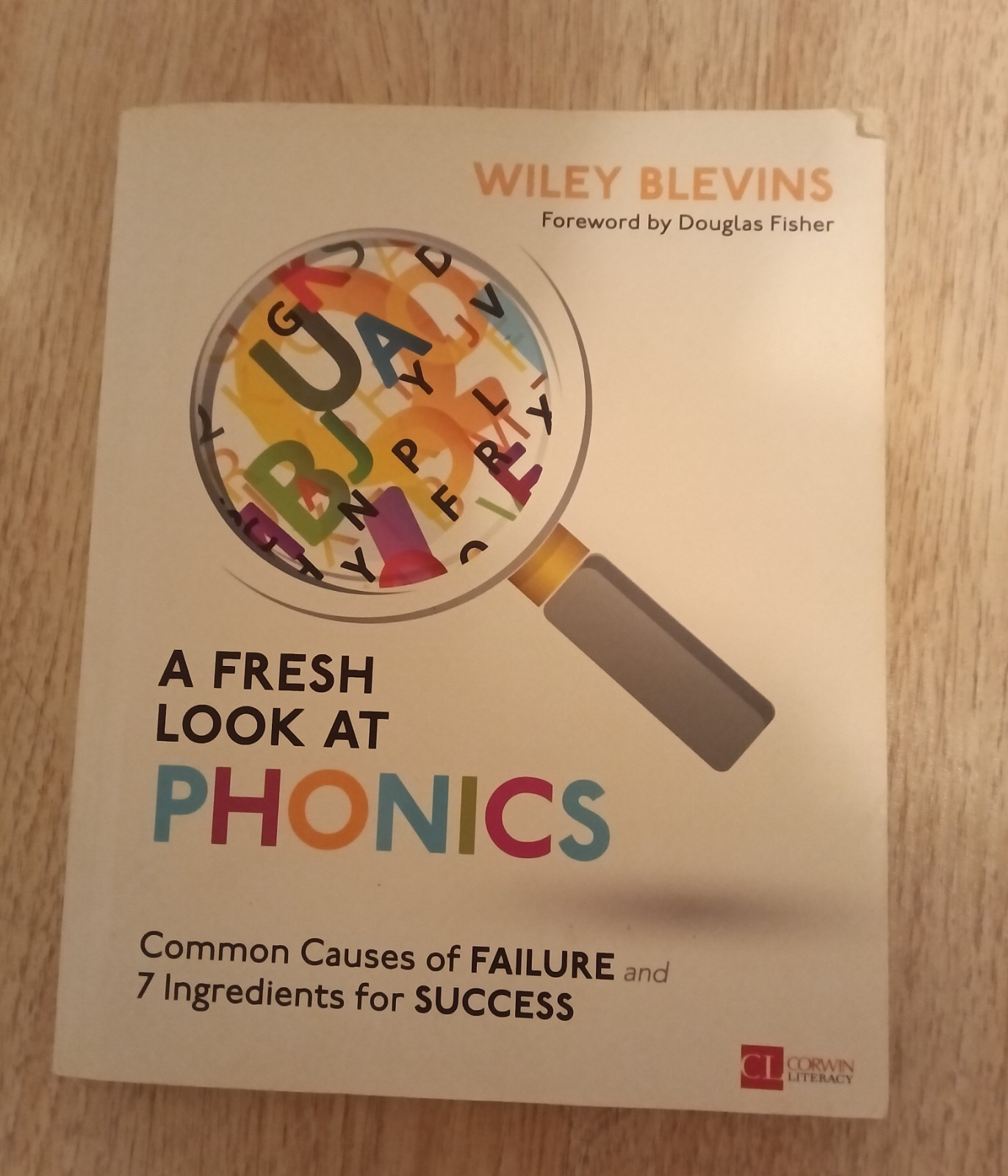 A Fresh Look at Phonics, Grades K-2…, Blevins, Wiley