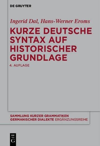 Ingerid Dal Kurze deutsche Syntax auf historischer Grundlage (Paperback)