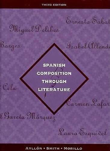 Spanish Composition Through Literature (3rd Edition) – Hardcover – GOOD