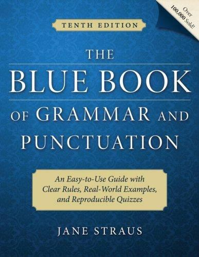 The Blue Book of Grammar and Punctuation: An Easy-To-Use Guide with Clear…