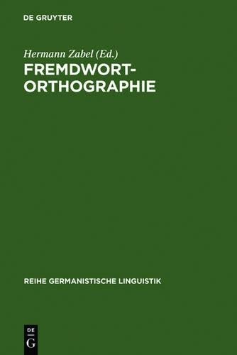 Fremdwortorthographie (Hardback)