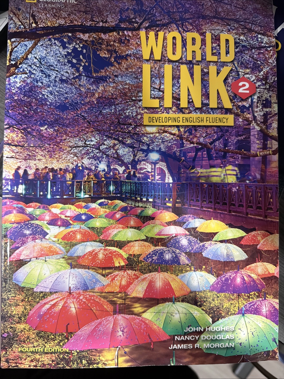 World Link, Fourth Edition: Developing English Fluency Ser.: 2