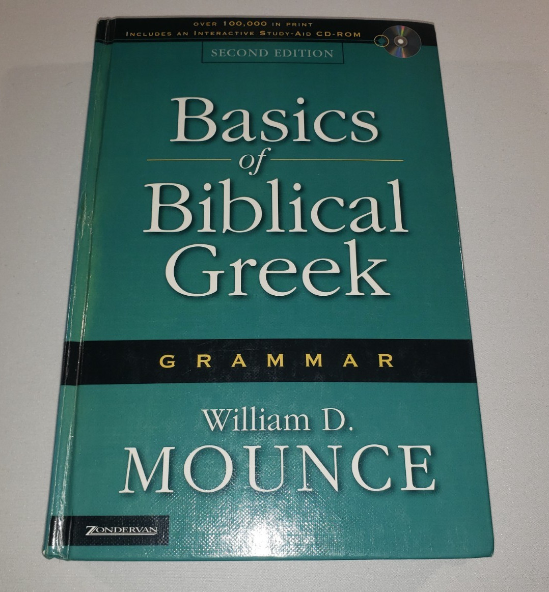 Basics of Biblical Greek Grammar (2003, Hardcover, 2nd Ed. CD-ROM) Mounce