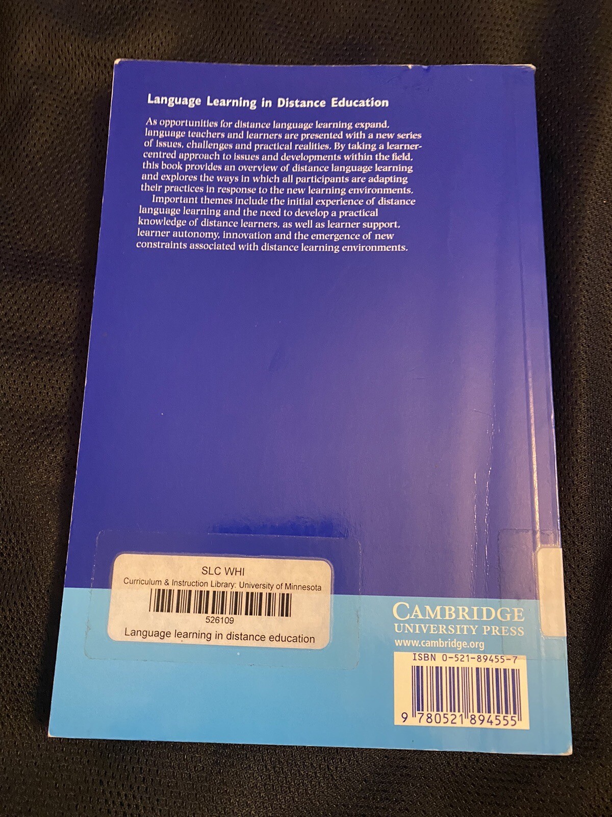 Language Learning in Distance Educatio… by White, Cynthia Paperback / softback