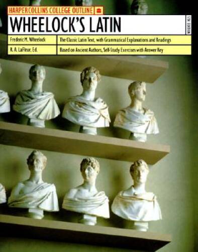 Wheelocks Latin (Harpercollins College Outline) – Paperback – ACCEPTABLE