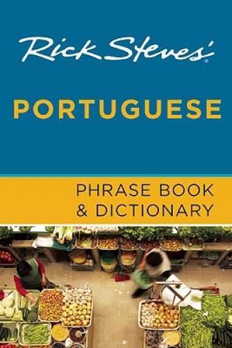 Rick Steves’ Portuguese Phrase Book and Dictionary – Paperback – GOOD
