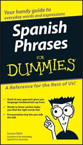 Spanish Phrases for Dummies by Susana Wald: Used