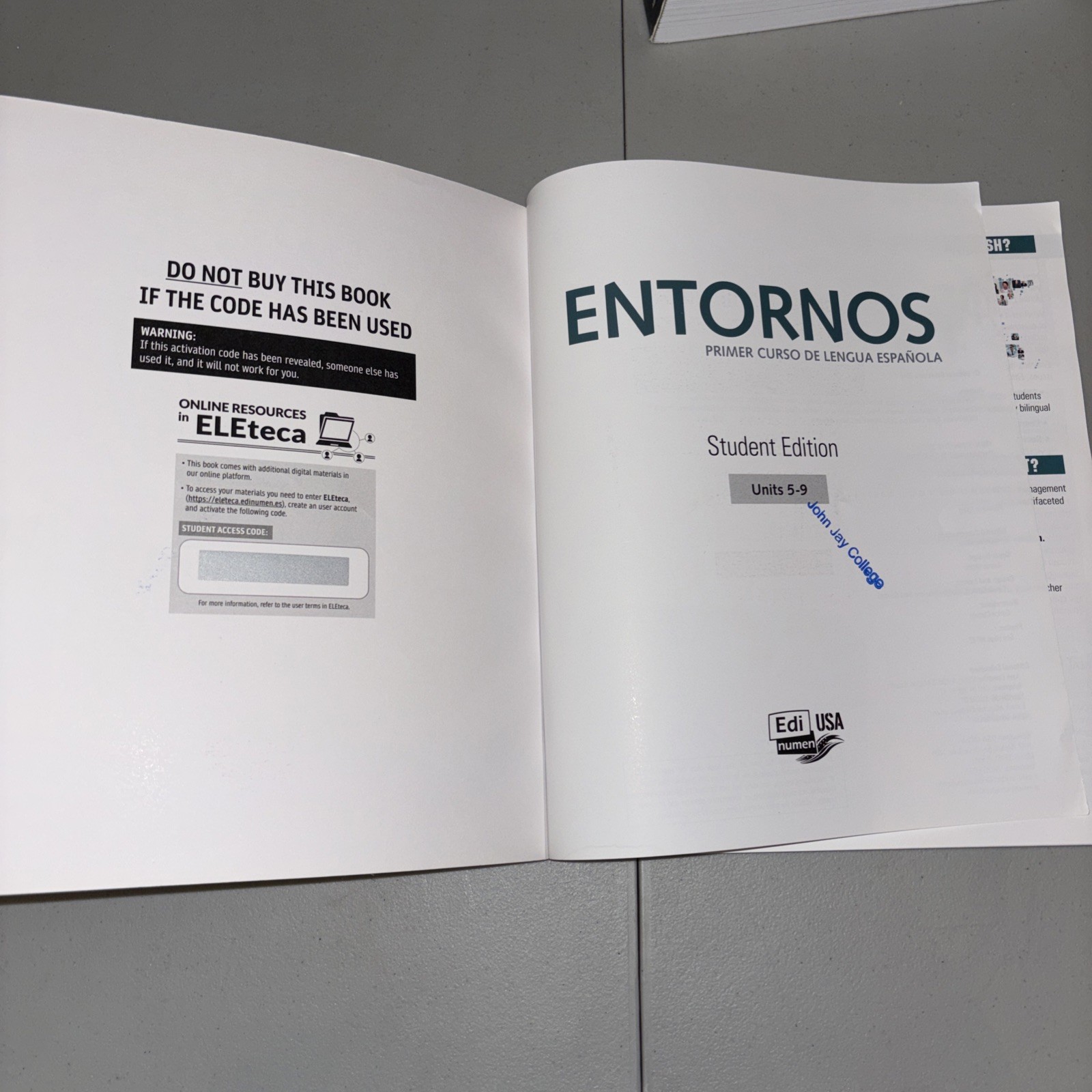 Entornos Student Workbooks (Two) Units 0-4 & Units 5-9 Also Included Mannahatta