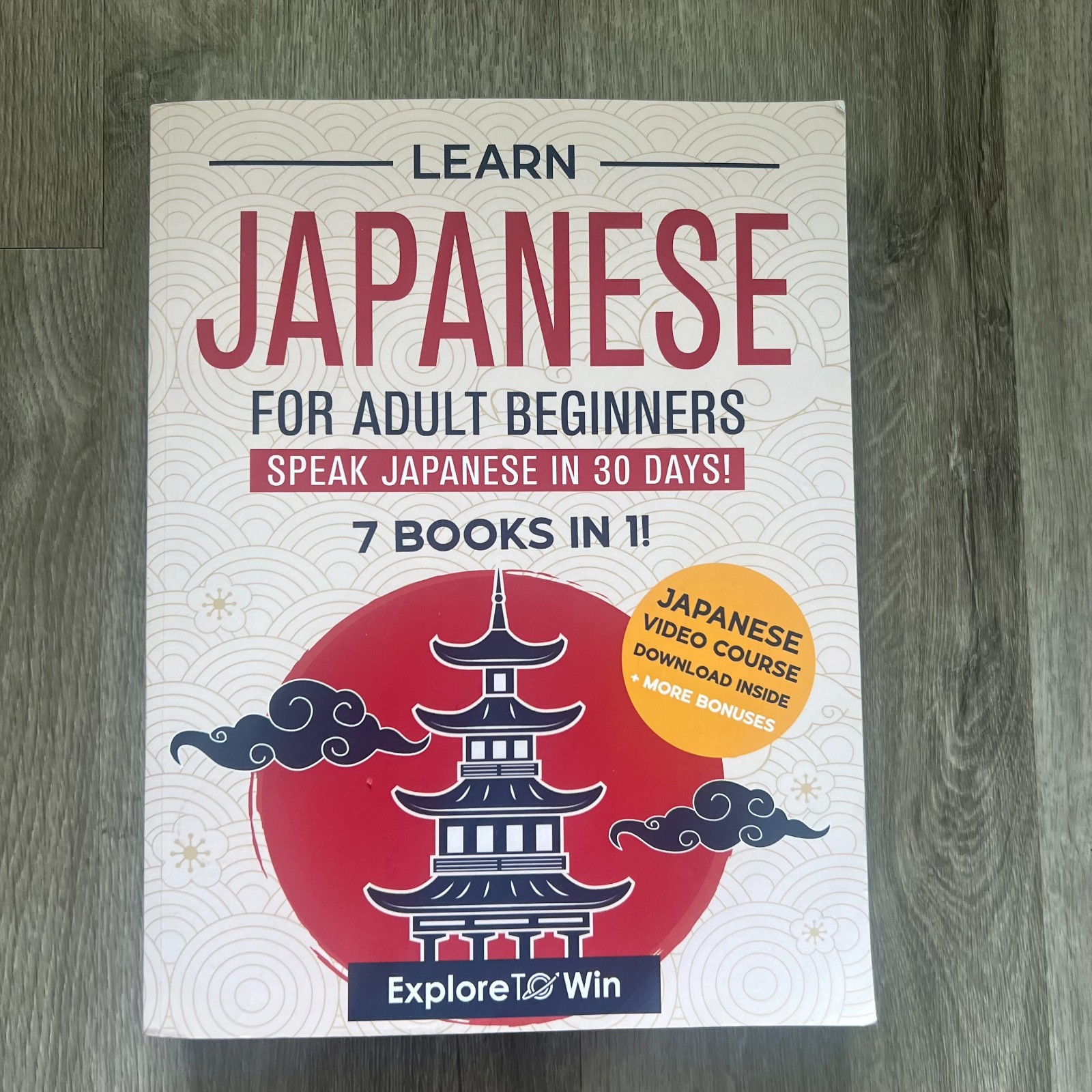 Learn Japanese for Adult Beginners: Speak Japanese in 30 Days: 7 Books in 1!
