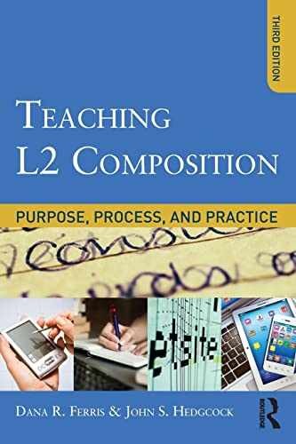 Teaching L2 Composition: Purpose, – Paperback, by Ferris Dana R.; – Very Good