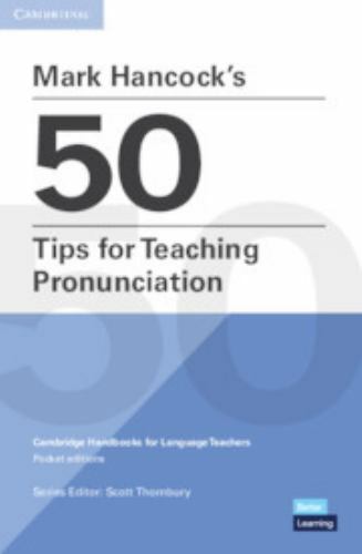 Mark Hancock’s 50 Tips for Teaching Pronunciation, Paperback by Thornbury, Sc…
