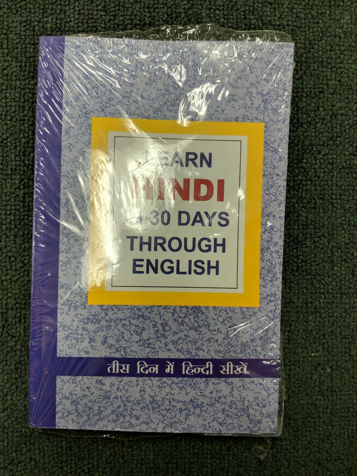 Learn Hindi in 30 Days Through English by Krishna Gopal Vikal.
