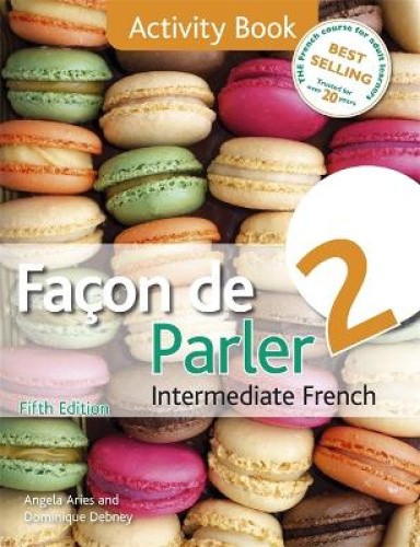 Facon de Parler 2 5ED: Activity Book (Facon de Parler) by Aries, Angela
