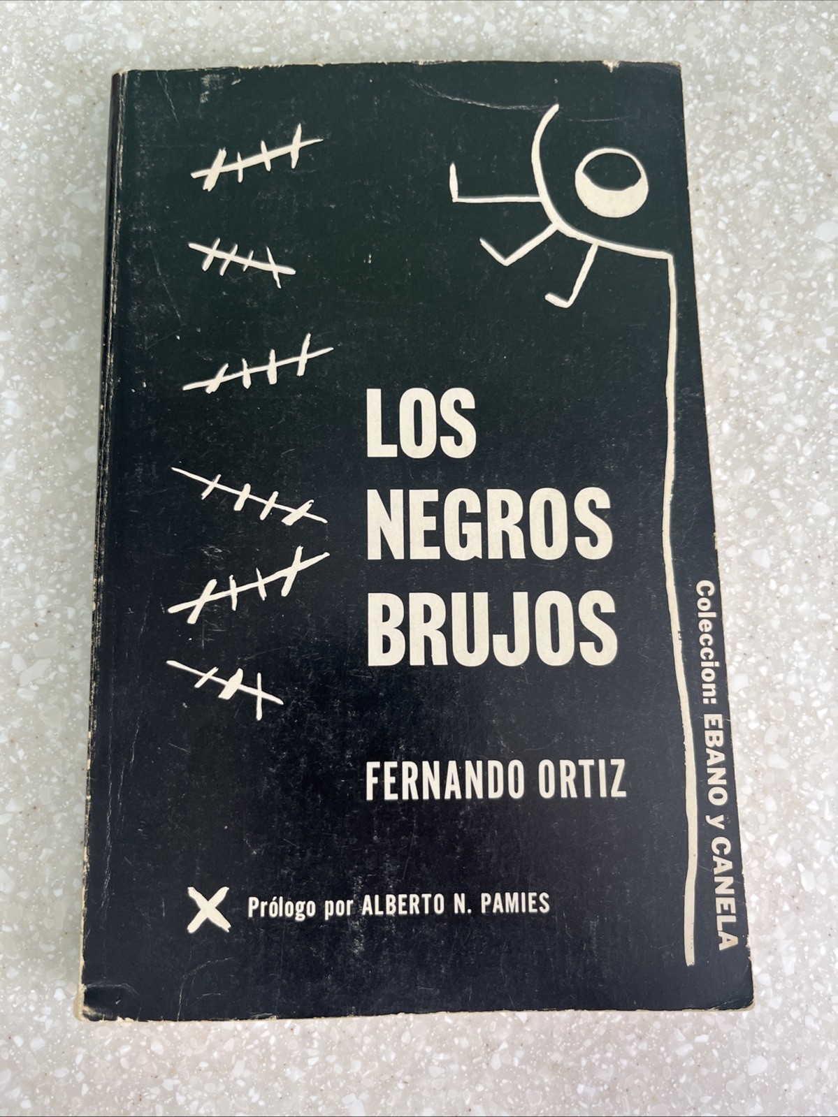 Los Negros Brujos (Spanish Edition) by Ortiz 1973