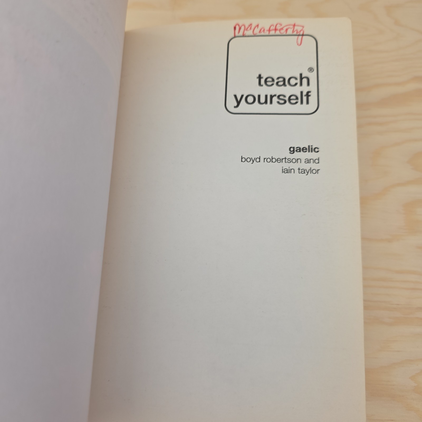 Teach Yourself Ser.: Gaelic Complete Course by Iain Taylor and Boyd Robertson…