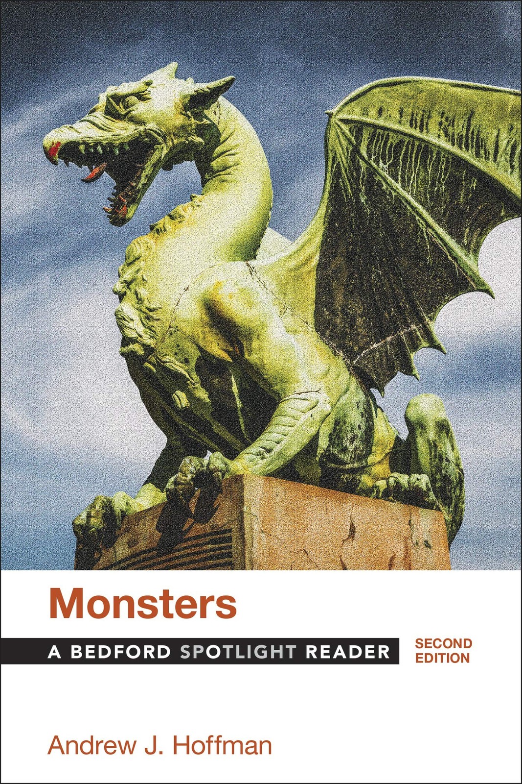 Monsters: A Bedford Spotlight Reader by Hoffman