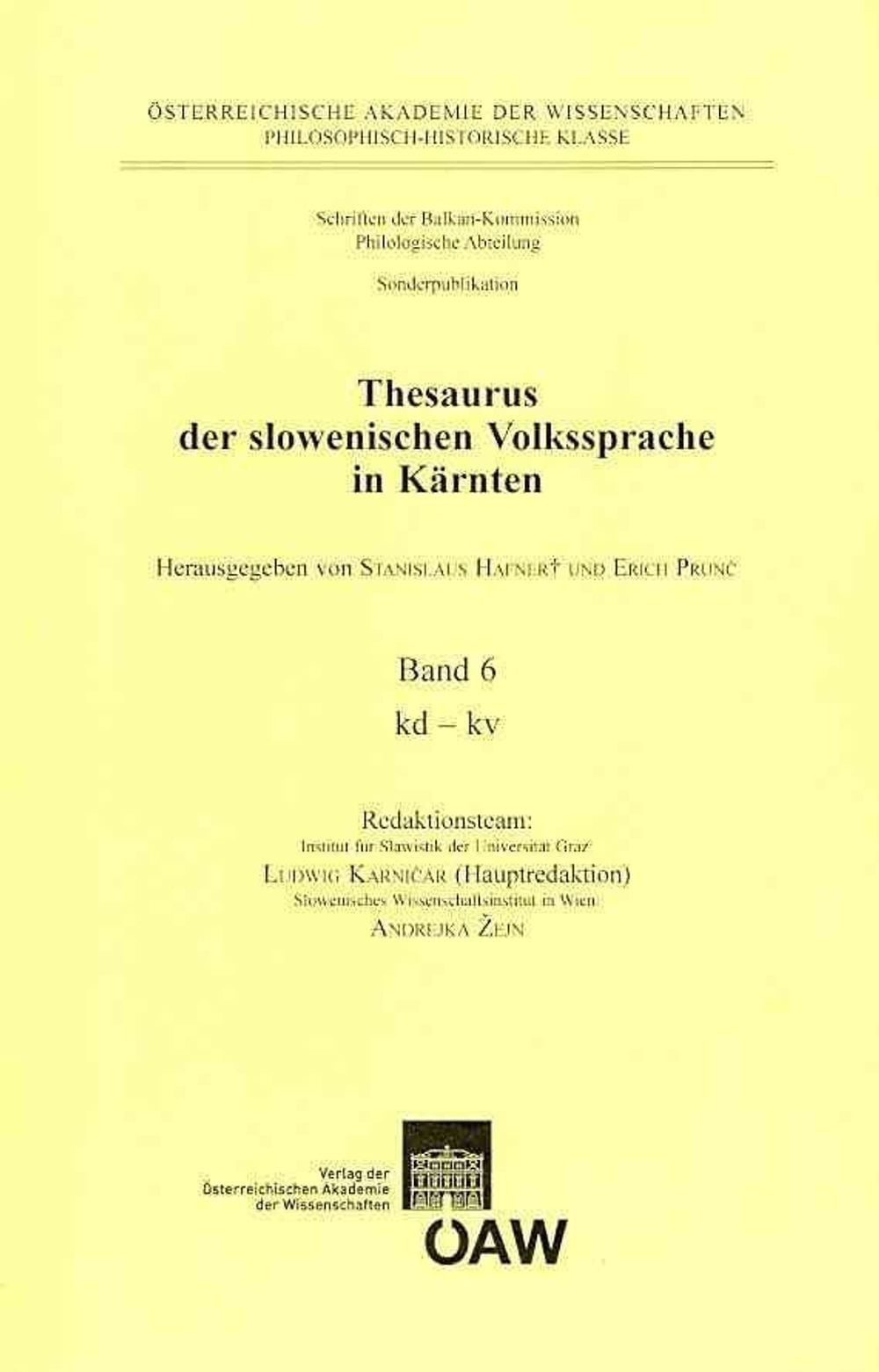 Thesaurus Der Slowenischen Volkssprache in Karnten: Band 6: Kd – Kv by Stanislau