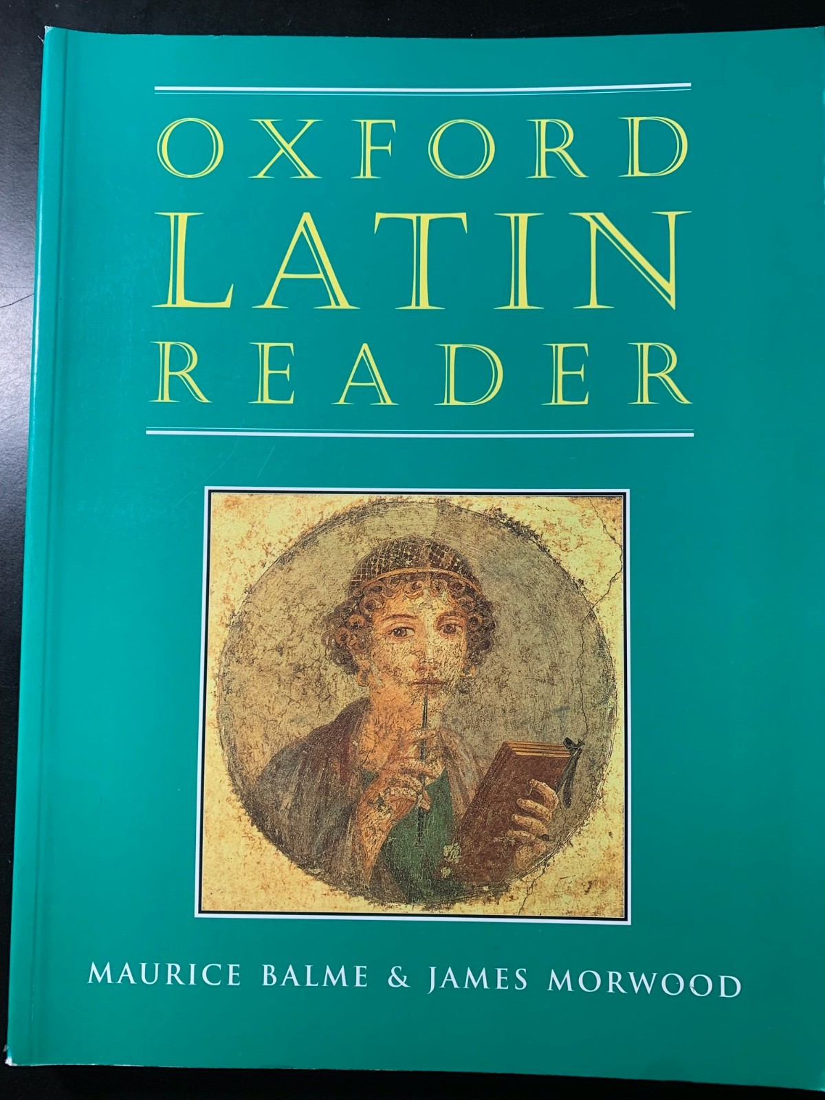 Oxford Latin Reader, Maurice Balme & James Morwood, Paperback, 1st Edition