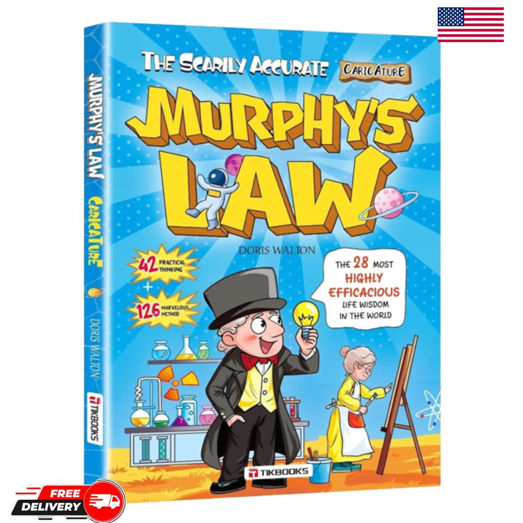 Murphy’s Law life principles for children: A comprehensive guide to benefit life