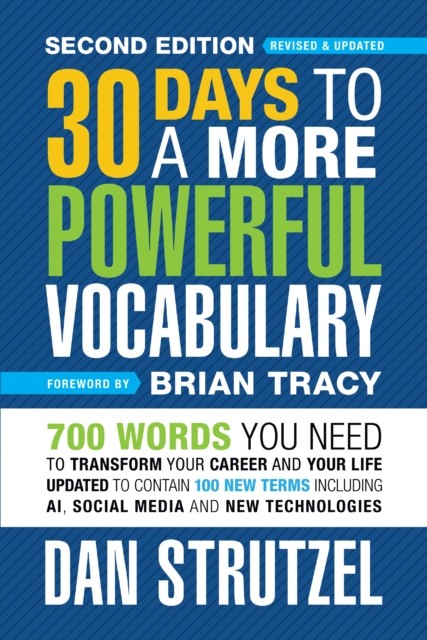 30 Days to a More Powerful Vocabulary 2nd Edition by Dan Strutzel