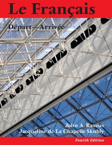 Le Français: Départ-Arrivée by John Rassias: Used