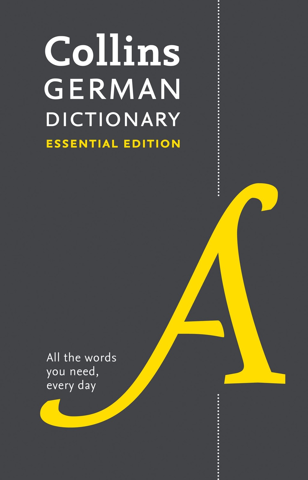 Collins German Dictionary: Essential Edition (Collins Essential Editions) (E…