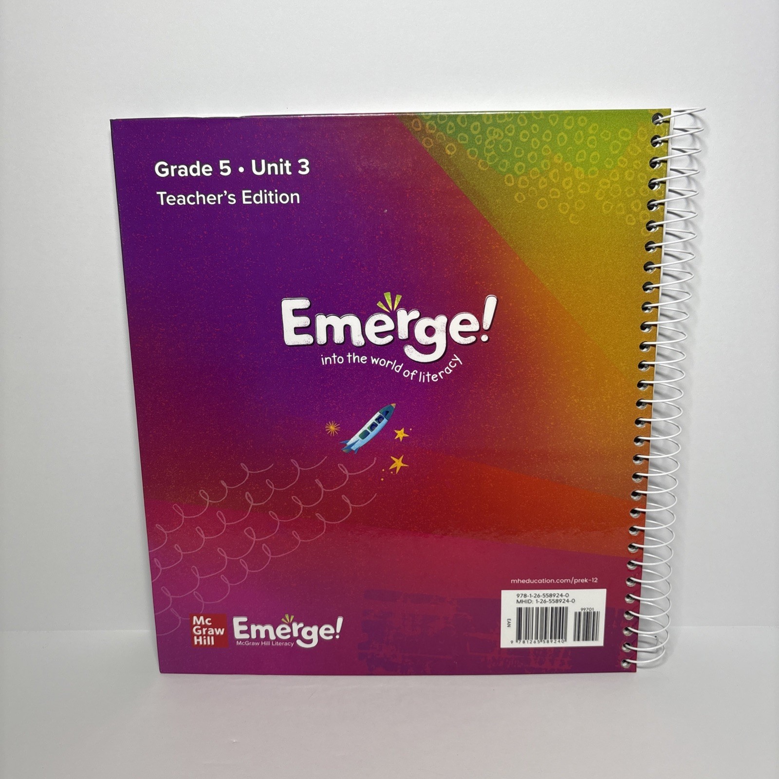 Emerge! Grade 5 Unit 3 Teacher’s Edition by McGraw Hill Literacy Large Book