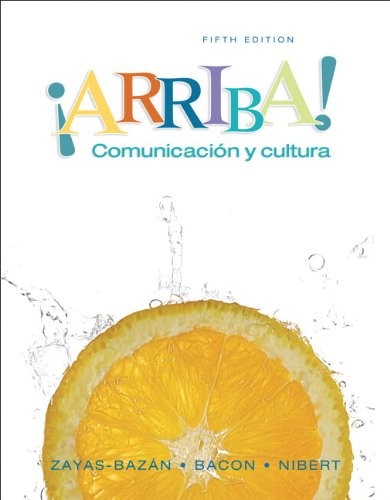 ARRIBA!: COMUNICACION Y CULTURA By Eduardo J. Zayas-bazan & Susan Bacon *VG+*
