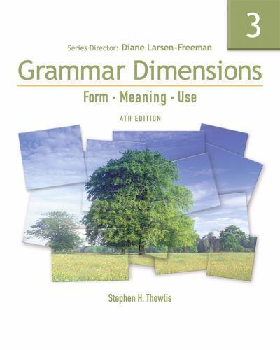 Grammar Dimensions 3: Form, Meaning, and Use, Fourth Edition (Full Student Book
