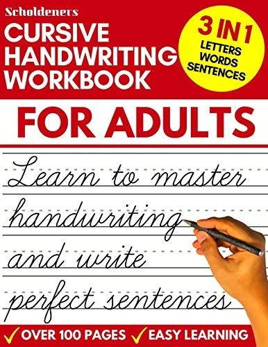 Cursive Handwriting Workbook for : Learn Cursive Writing for (Adult Cursive Han