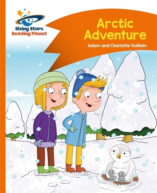 Reading Planet – Arctic Adventure – Orange: Com. Chapman*#