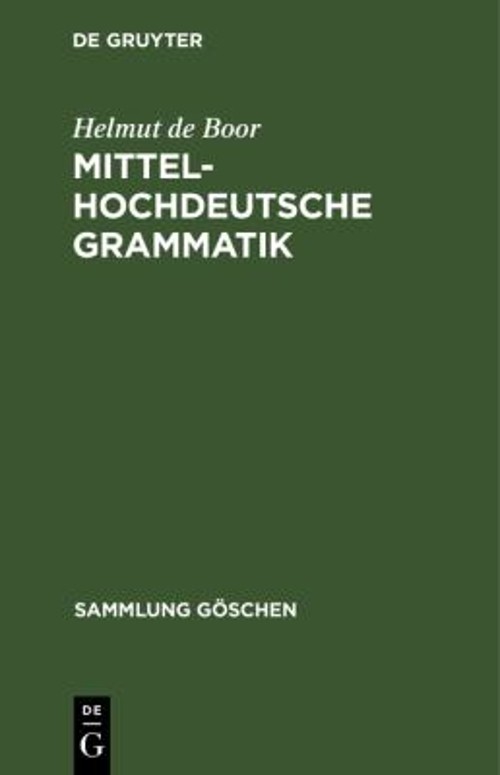 Mittelhochdeutsche Grammatik Hardcover Helmut de Boor