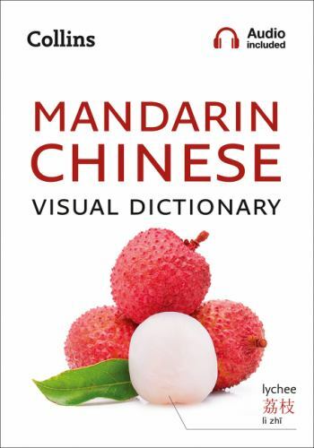 Collins Mandarin Chinese Visual Dictionary (Collins Visual Dictionaries) by Coll