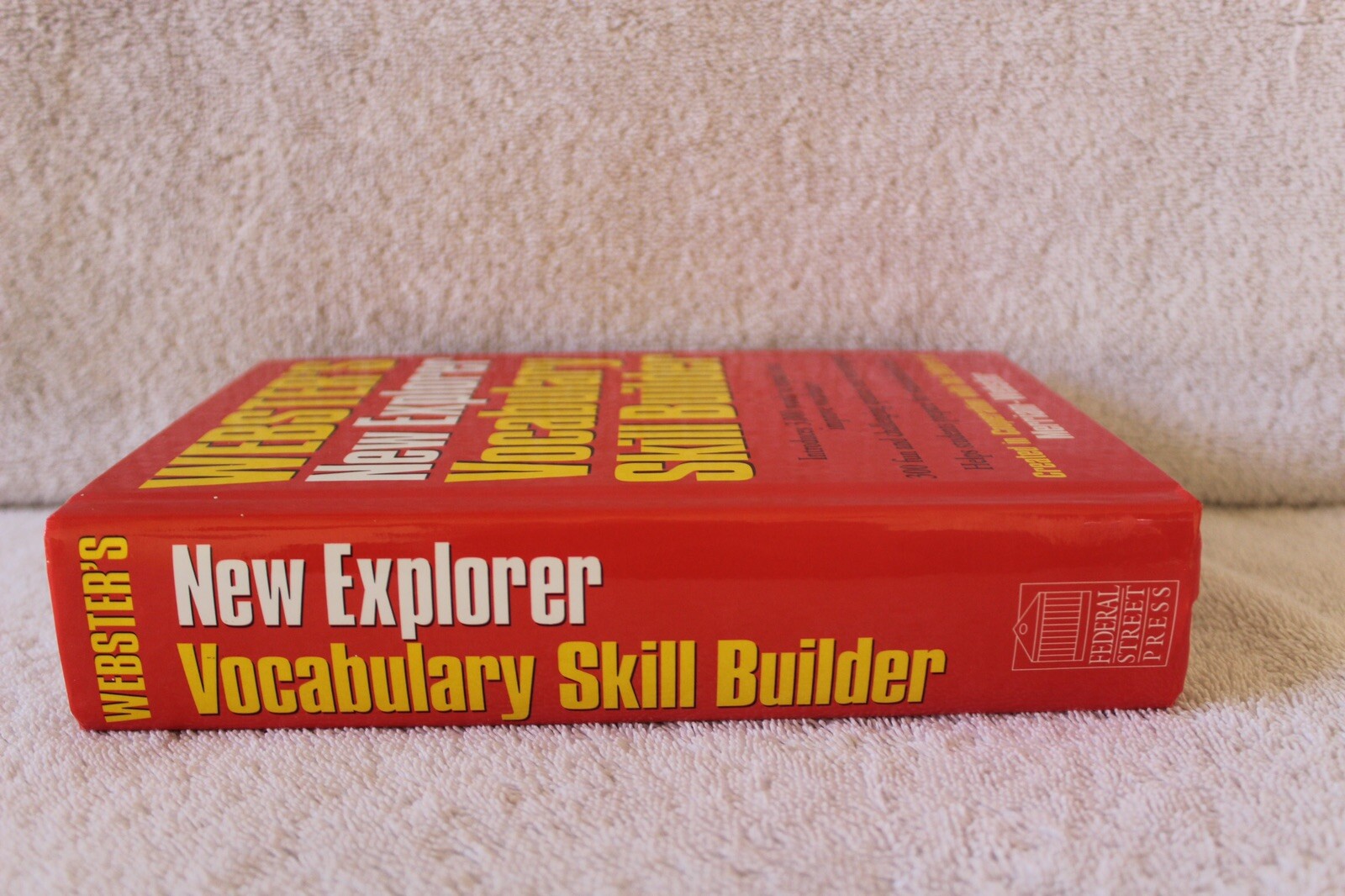 Webster’s New Explorer Vocabulary Skill Builder – Created by Merriam-Webster