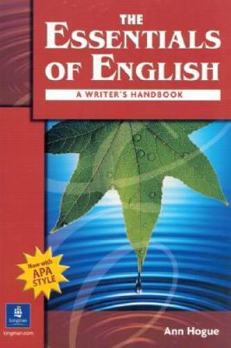 The Essentials of English: A Writer’s Handbook (with APA Style) – GOOD