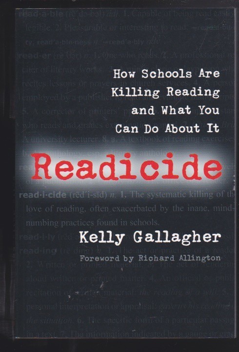 Readicide: Education & Poverty by Kelly Gallagher Paperback NEW
