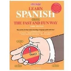 Fast and Fun Way Ser.: Learn Spanish the Fast and Fun Way by Gene M. Hammitt…