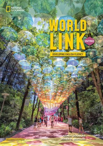 World Link Intro with the Spark platform (World Link, Fourth Edition: Developi..