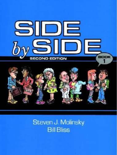 Side by Side Book 1 (2nd Edition) – Paperback By Molinsky, Steven J. – GOOD