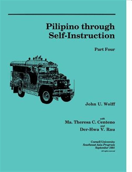 Pilipino Through Self-Instruction, Paperback by Wolff, John U., Brand New, Fr…