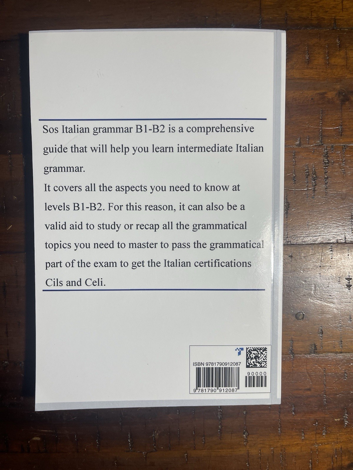 SOS ITALIAN GRAMMAR B1-B2: A SIMPLIFIED ITALIAN GRAMMAR By Chiara Brambilla