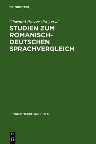Studien Zum Romanisch-Deutschen Sprachvergleich (Hardback)